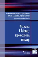 Okładka: Wyzwania i dylematy uspołecznienia edukacji