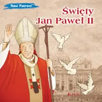 Okładka: Święty Jan Paweł II