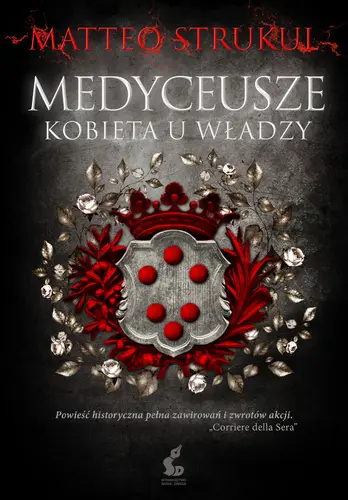 Okładka: Medyceusze. Kobieta u władzy