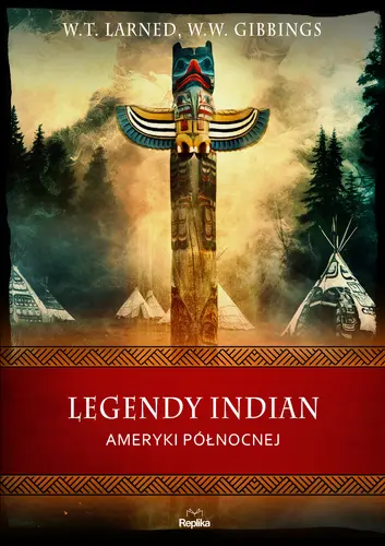 Okładka: Legendy Indian Ameryki Północnej