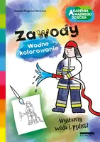 Okładka: Zawody. Akademia mądrego dziecka. Wodne kolorowanie