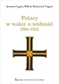 Okładka: Polacy w walce o wolność 1904-1922