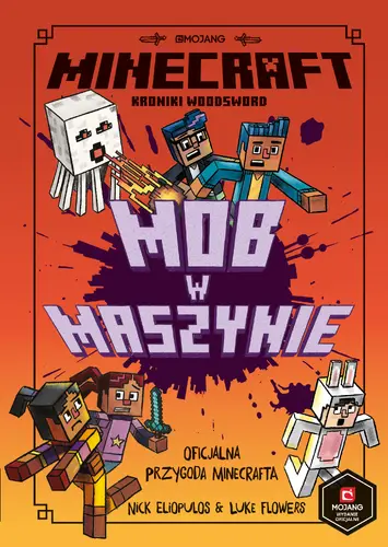 Okładka: Minecraft. Mob w maszynie