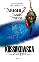 Okładka: Takeshi. Taniec tygrysa. Tom 2