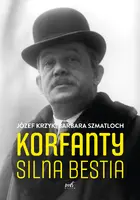 Okładka: Korfanty. Silna bestia