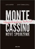 Okładka: Monte Cassino - nowe spojrzenie. Niepotrzebna bitwa?