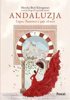 Okładka: Andaluzja. Tapas, flamenco i gaje oliwne