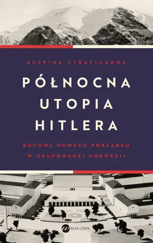 Okładka: Północna utopia Hitlera