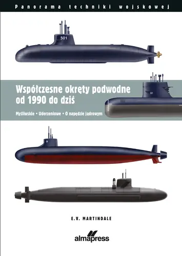 Okładka: Współczesne okręty podwodne od 1990 do dziś
