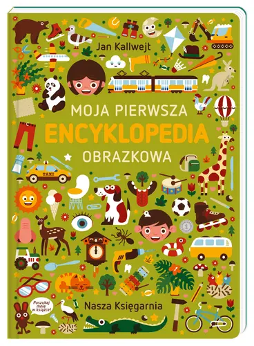 Okładka: Moja pierwsza encyklopedia obrazkowa