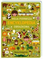 Okładka: Moja pierwsza encyklopedia obrazkowa