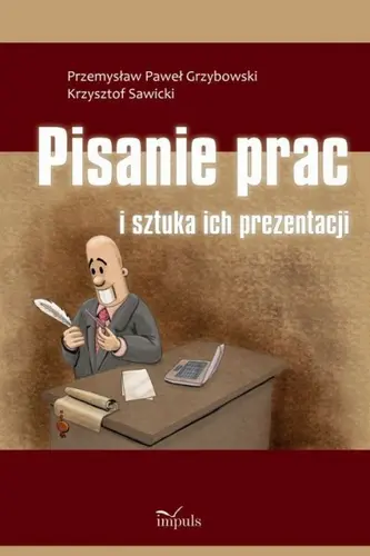 Okładka: Pisanie prac i sztuka ich prezentacji