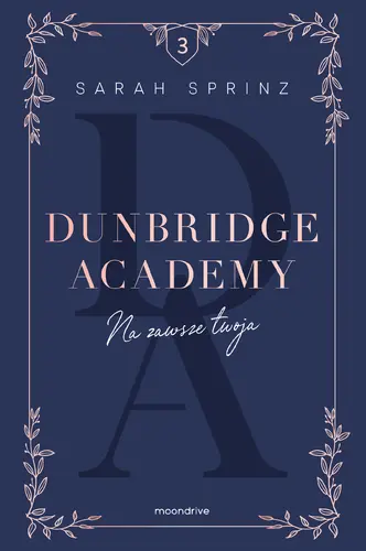 Okładka: Dunbridge Academy. Na zawsze twoja