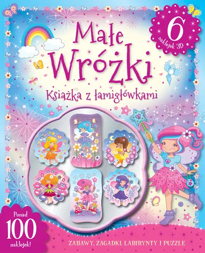 Okładka: Małe wróżki. Książka z łamigłówkami. 6 naklejek 3D