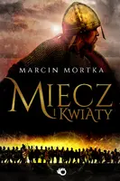 Okładka: Miecz i kwiaty