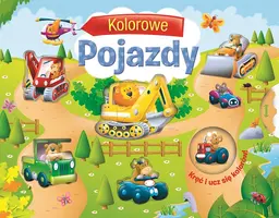 Okładka: Kręć i ucz się kolorów - Kolorowe pojazdy