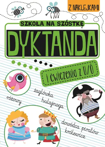 Okładka: Szkoła na szóstkę. Dyktanda na ó/u