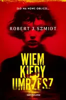 Okładka: Wiem kiedy umrzesz