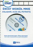 Okładka: Pewny start Świat wokół mnie Oglądam uczę się potrafię