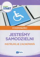 Okładka: Pewny start O dorosłości Jesteśmy samodzielni Instrukcje zachowań