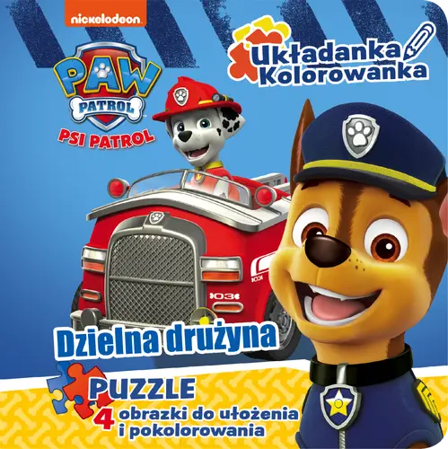Okładka: Psi Patrol. Układanka kolorowanka. Dzielna drużyna