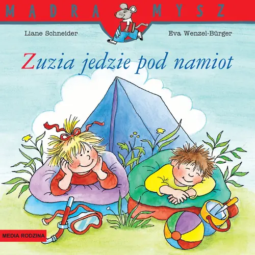 Okładka: Mądra Mysz. Zuzia jedzie pod namiot