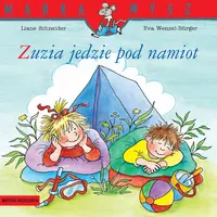 Okładka: Mądra Mysz. Zuzia jedzie pod namiot