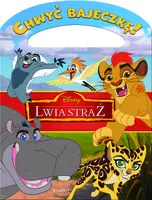 Okładka: Lwia Straż. Chwyć bajeczkę!