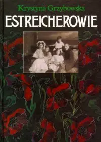 Okładka: Estreicherowie. Kronika rodzinna