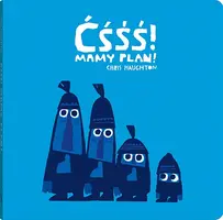 Okładka: Ćśśś! Mamy plan