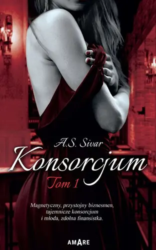 Okładka: Konsorcjum. Tom I