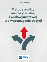 Okładka: Metody analizy wielokryterialnej i wielowymiarowej we wspomaganiu decyzji