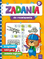 Okładka: Zadania do rozwiązania. Krzyżówki, labirynty, zadania logiczne