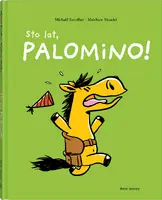 Okładka: Sto lat, Palomino!