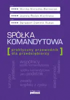 Okładka: Spółka komandytowa. Praktyczny przewodnik dla przedsiębiorcy