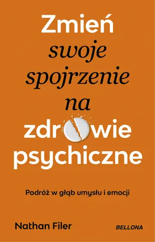Okładka: Zmień swoje spojrzenie na zdrowie psychiczne