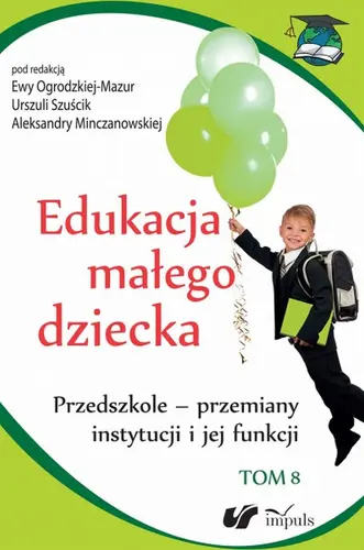 Okładka: Edukacja małego dziecka. Tom 8