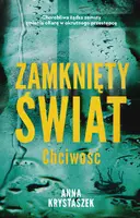 Okładka: Zamknięty świat. Chciwość