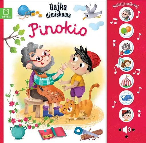 Okładka: Naciśnij i posłuchaj! Bajka dźwiękowa. Pinokio