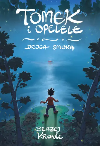 Okładka: Tomek i Opelele. Droga Smoka