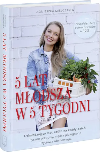 Okładka: 5 lat młodsza w 5 tygodni