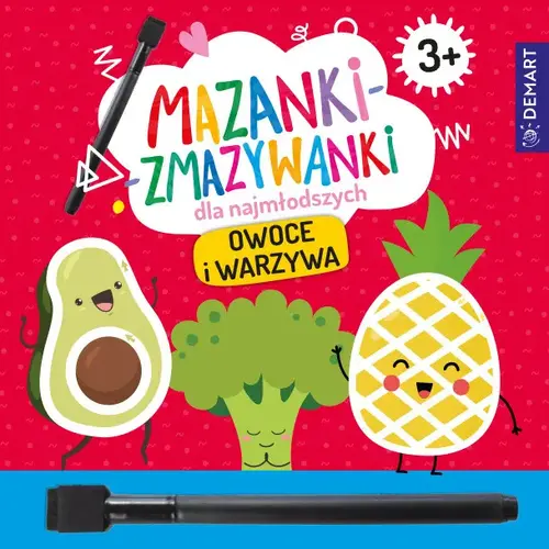 Okładka: Mazanki-zmazywanki dla najmłodszych 3+ Owoce i warzywa