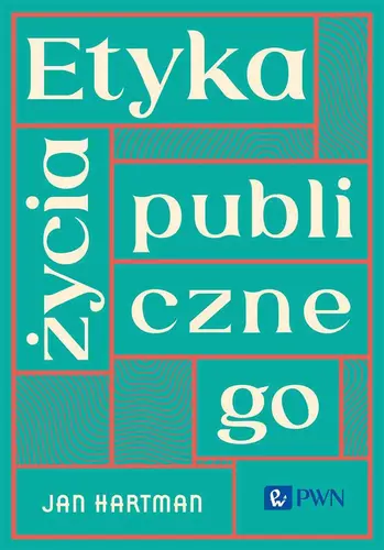Okładka: Etyka życia publicznego