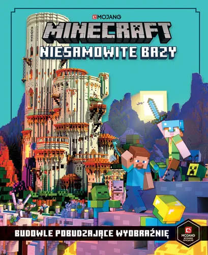Okładka: Minecraft. Niesamowite bazy. Budowle pobudzające wyobraźnię
