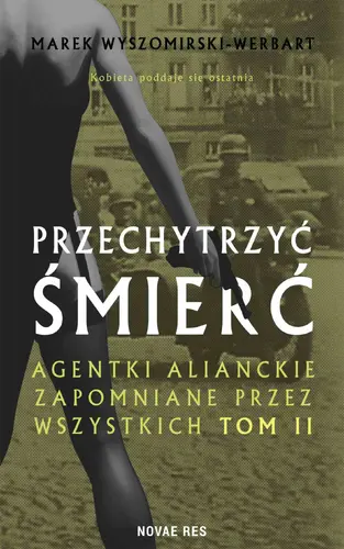 Okładka: Przechytrzyć śmierć. Tom 2