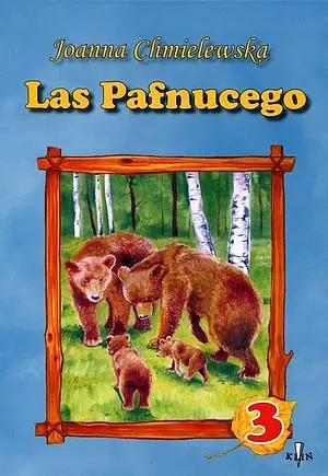 Okładka: Las Pafnucego. Część 3