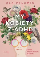 Okładka: My kobiety z ADHD