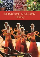Okładka: Domowe nalewki i likiery