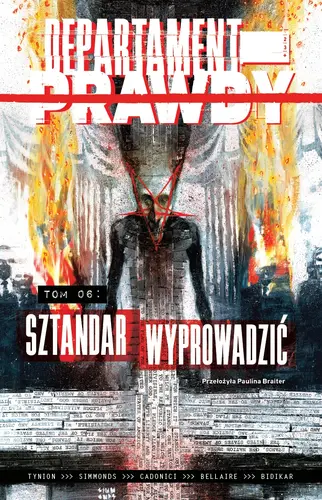Okładka: Departament prawdy T.6 Sztandar wyprowadzić