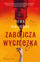 Okładka: Zabójcza wycieczka